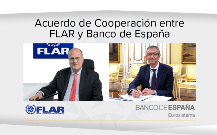El Fondo Latinoamericano de Reservas y el Banco de España firmaron Acuerdo de Cooperación