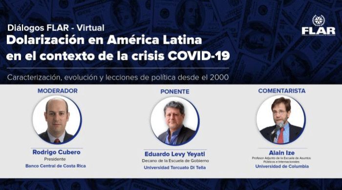 Webinar: Dolarización en América Latina en tiempos del COVID-19