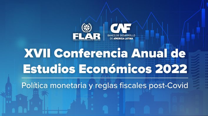 XVII Conferencia Anual de Estudios Económicos 2022