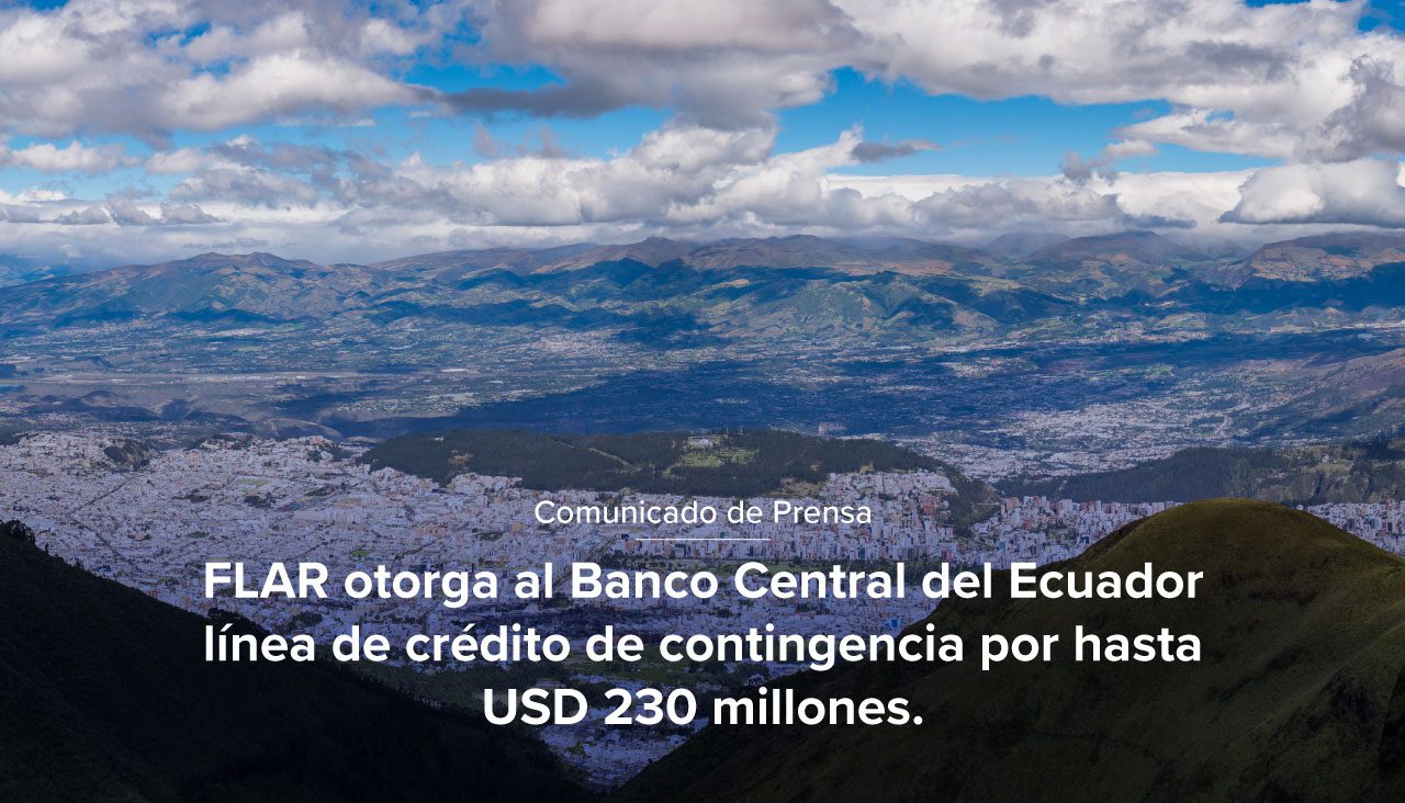 Comunicado de Prensa: Línea de Crédito Ecuador – Julio 2023