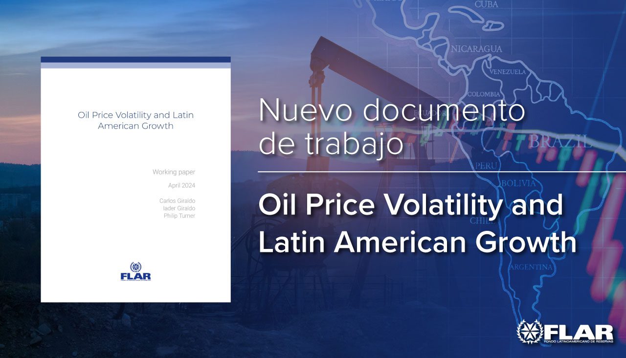 Nuevo documento de trabajo | Oil Price Volatility and Latin American Growth