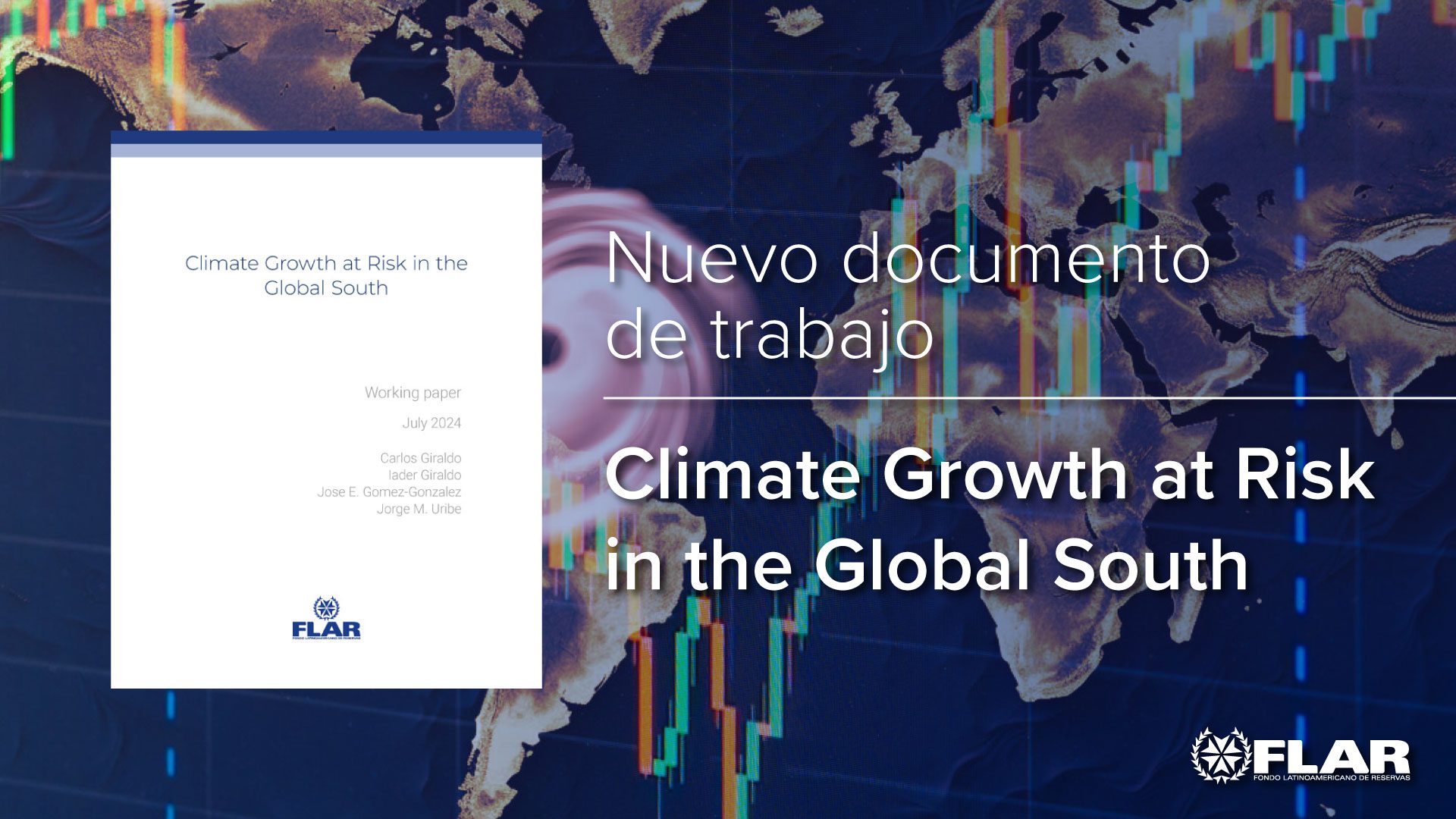 Nuevo documento de trabajo | Climate Growth at Risk in the Global South