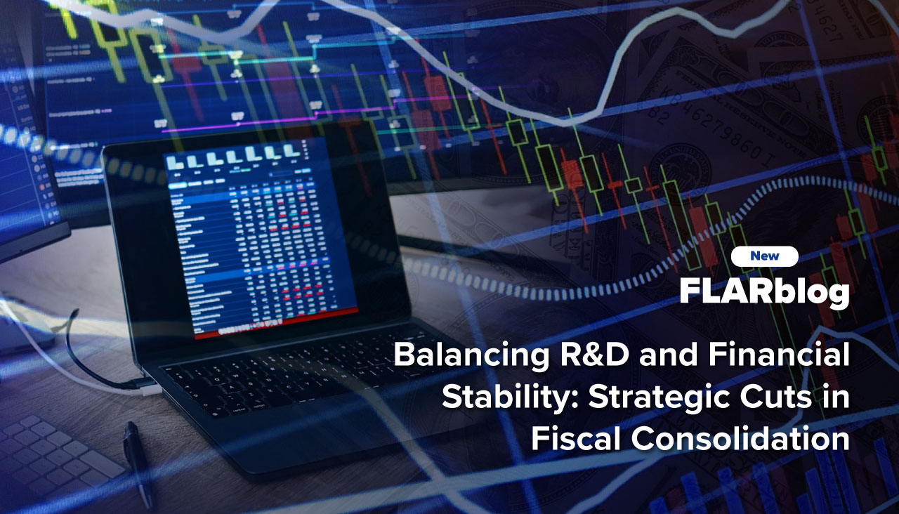 FLARblog | Balancing R&D and Financial Stability: Strategic Cuts in Fiscal Consolidation