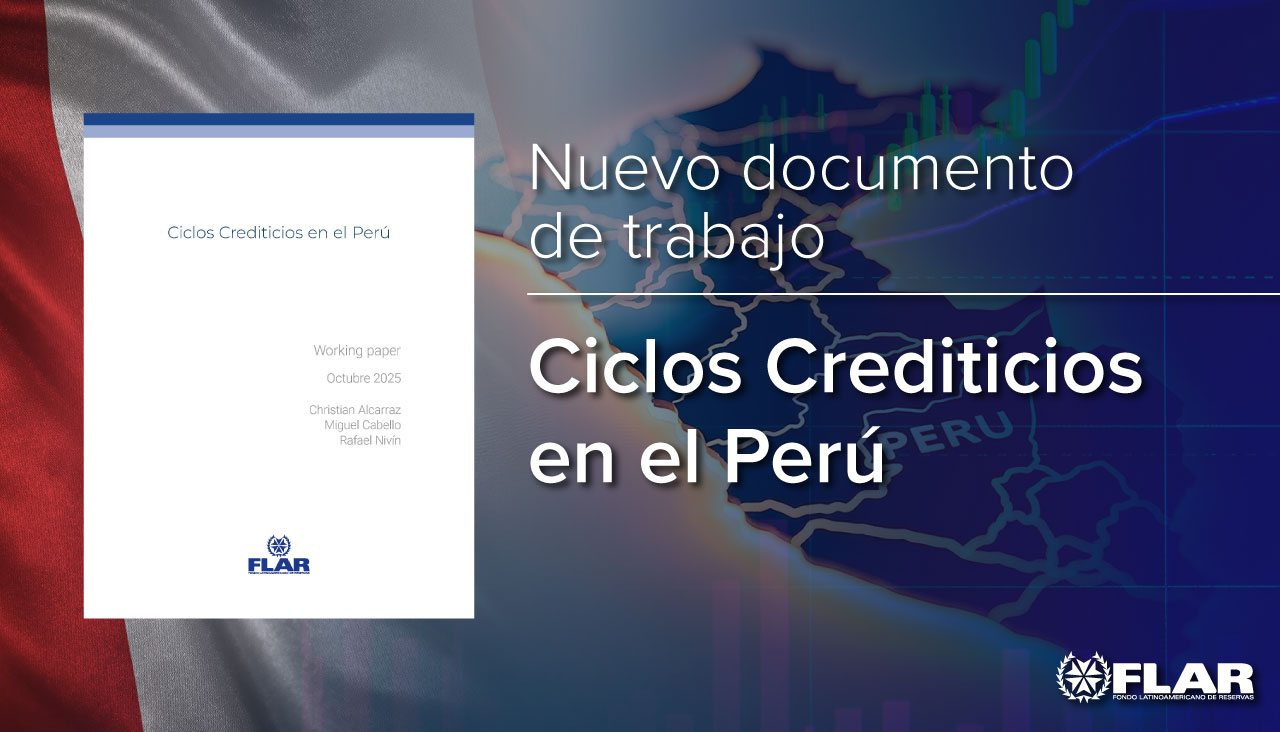 Nuevo documento de trabajo | Ciclos Crediticios en el Perú