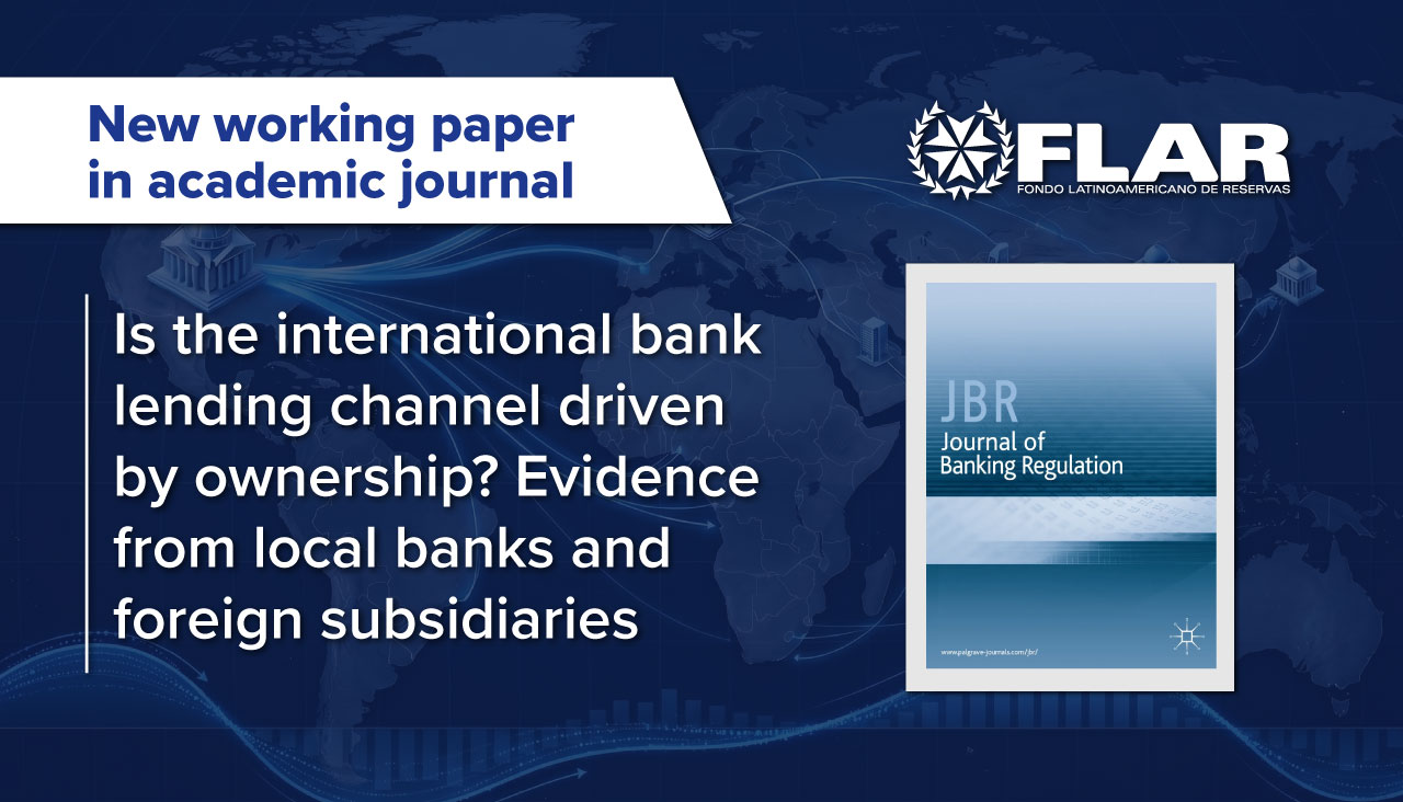 Working paper in academic journal | Is the international bank lending channel driven by ownership? Evidence from local banks and foreign subsidiaries